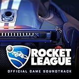 Rocket League (Official Game Soundtrack)