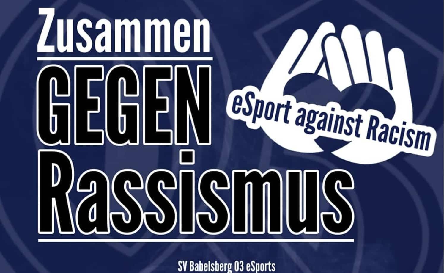 eSport against Racism babelsberg 03 esports
