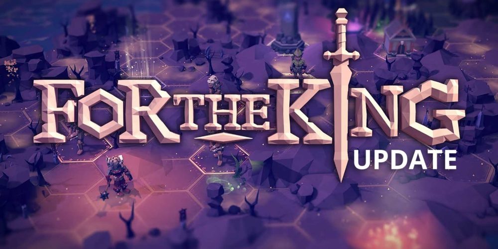 for the king update