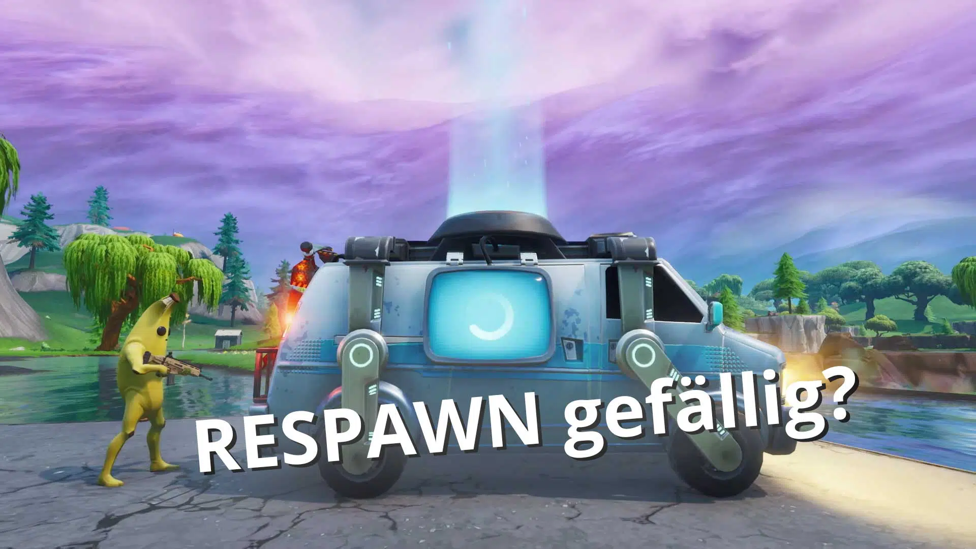 fortnite respawn van