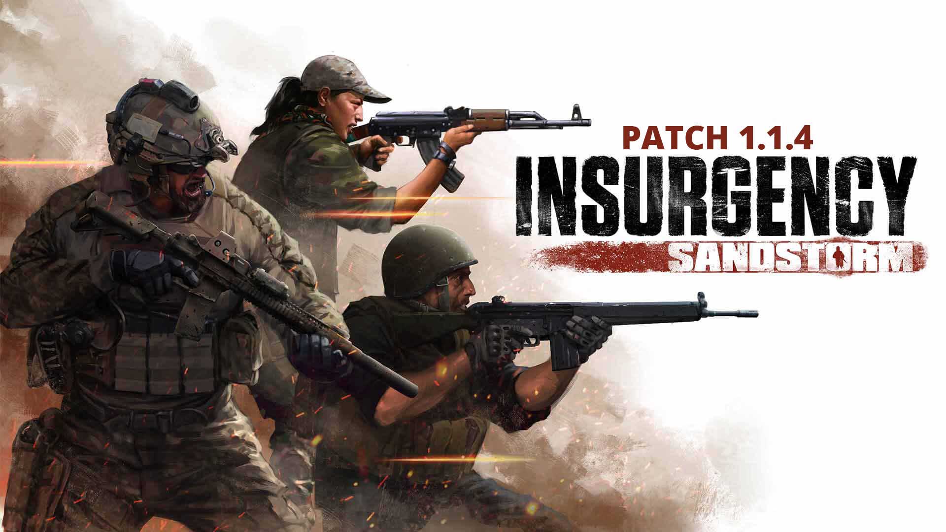 insurgency sandstorm 1 1 4