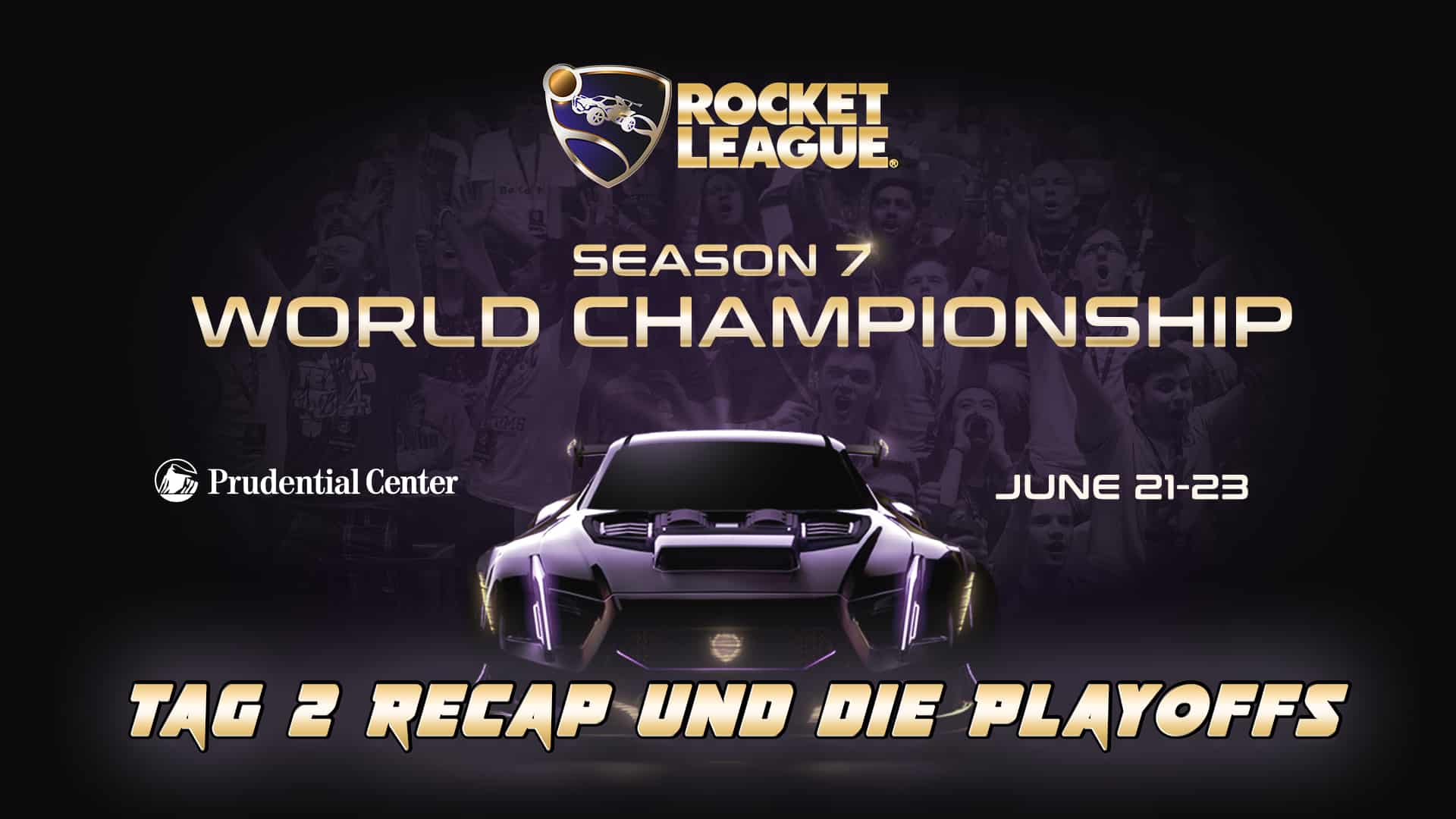 Rocket League Worlds Der große Finaltag GamingGrounds.de Das
