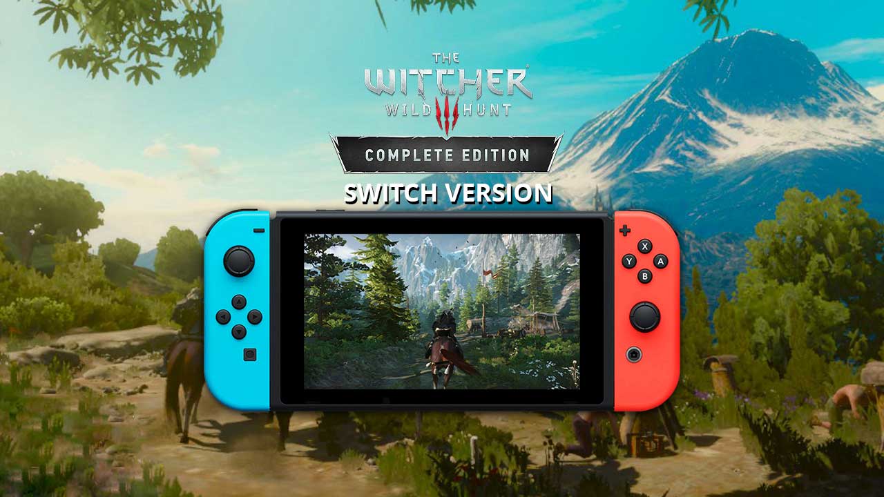 witcher 3 switch version