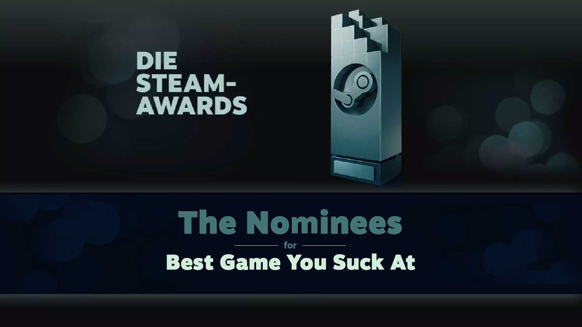 steam awards 2019 games you suck at