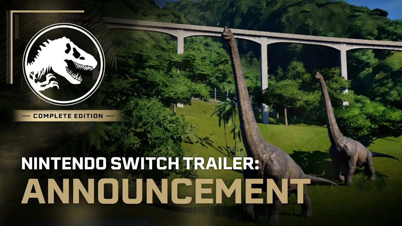 Jurassic World Evolution Complete Edition Nintendo Switch Announcement Trailer