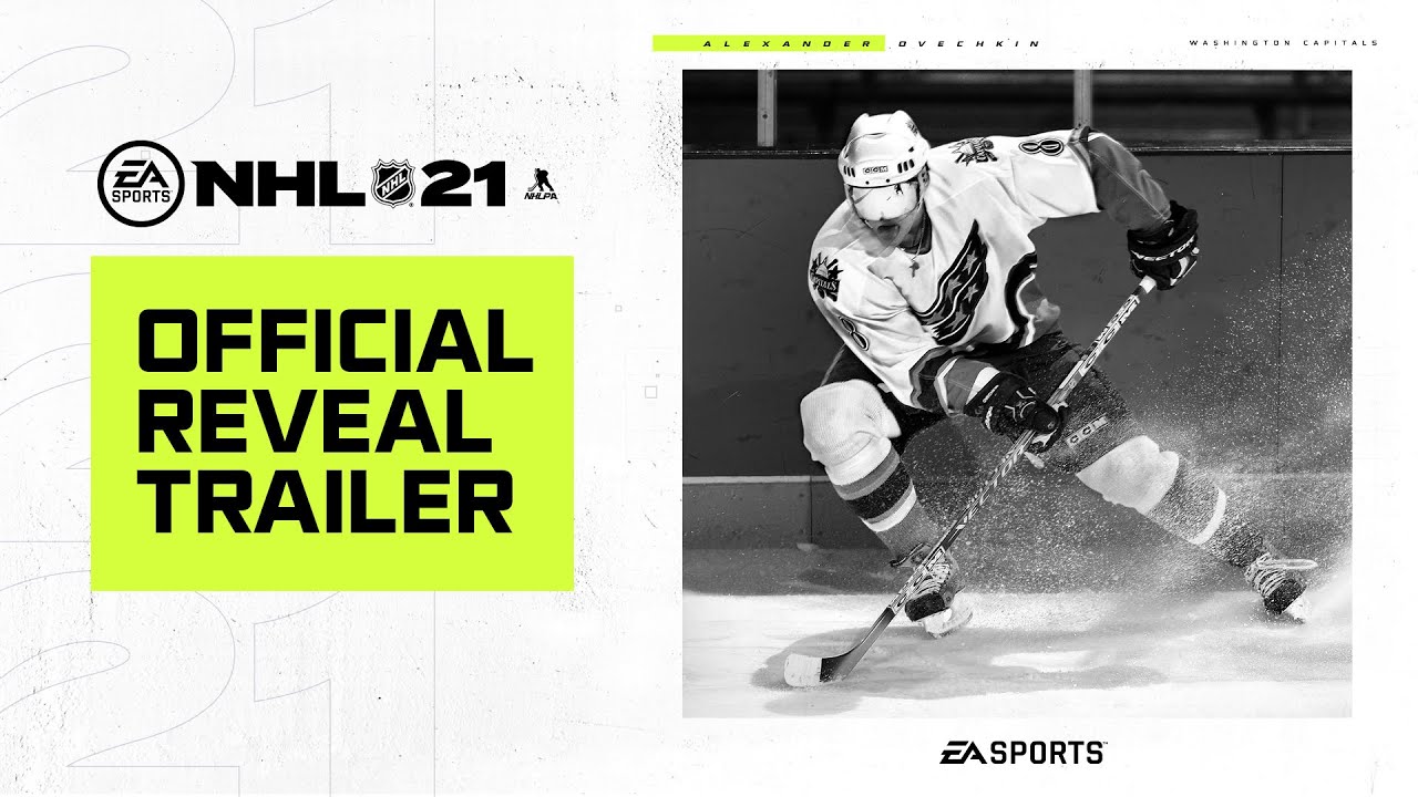 NHL 21 Official Reveal Trailer