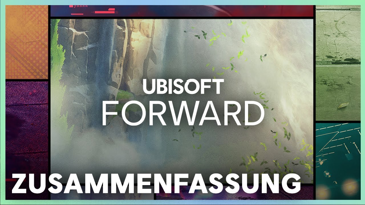 UBISOFT FORWARD ZUSAMMENFASSUNG Ubisoft DE