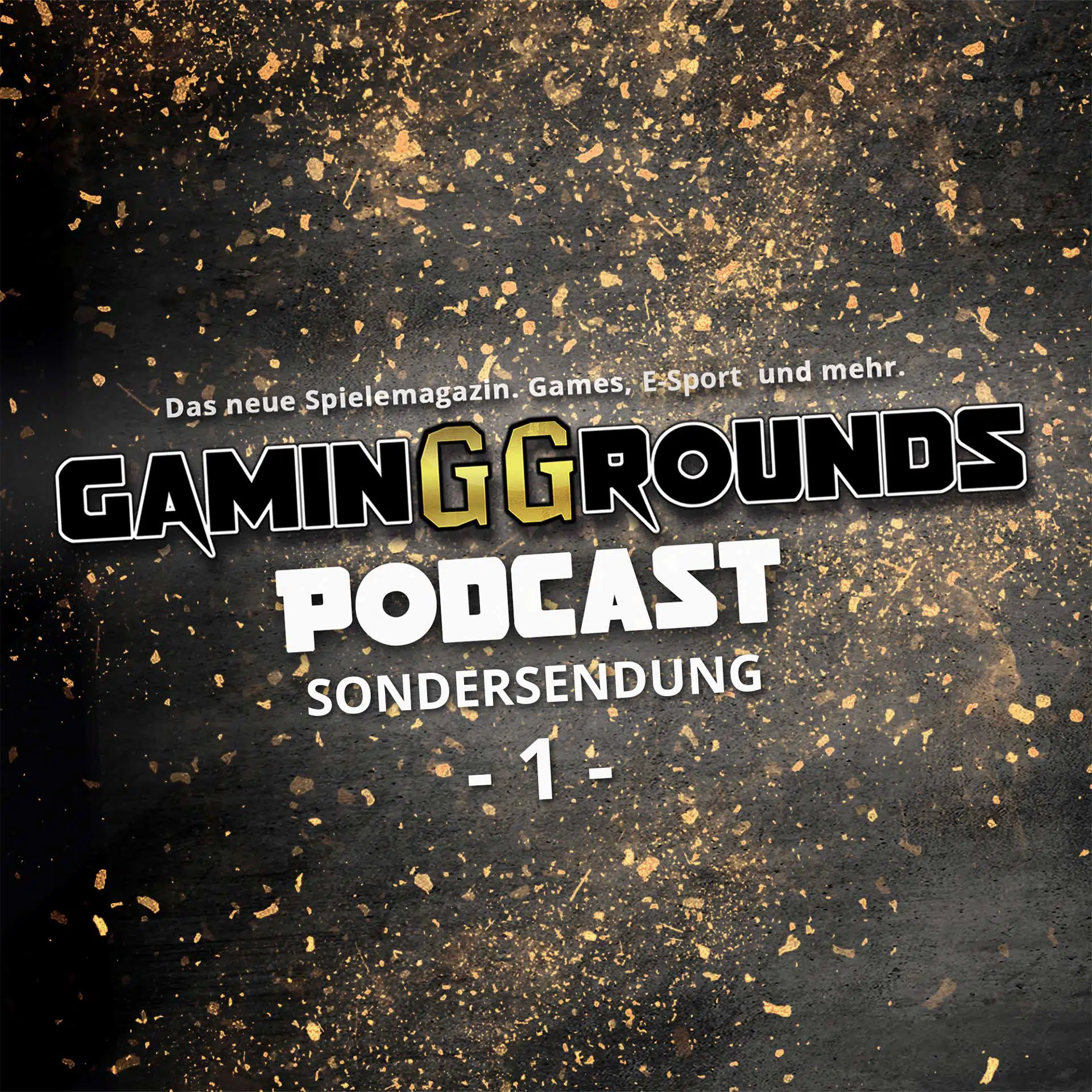 gg podcast sondersendung folge 1