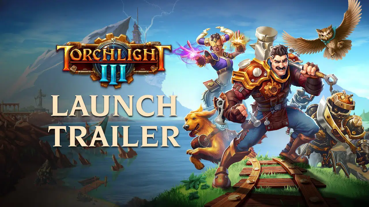 Torchlight III Official Launch Trailer 1