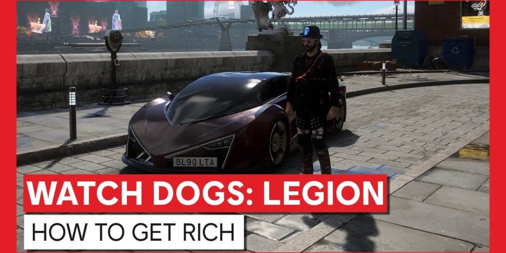 Watch Dogs Legion HOW TO GET RICH 1