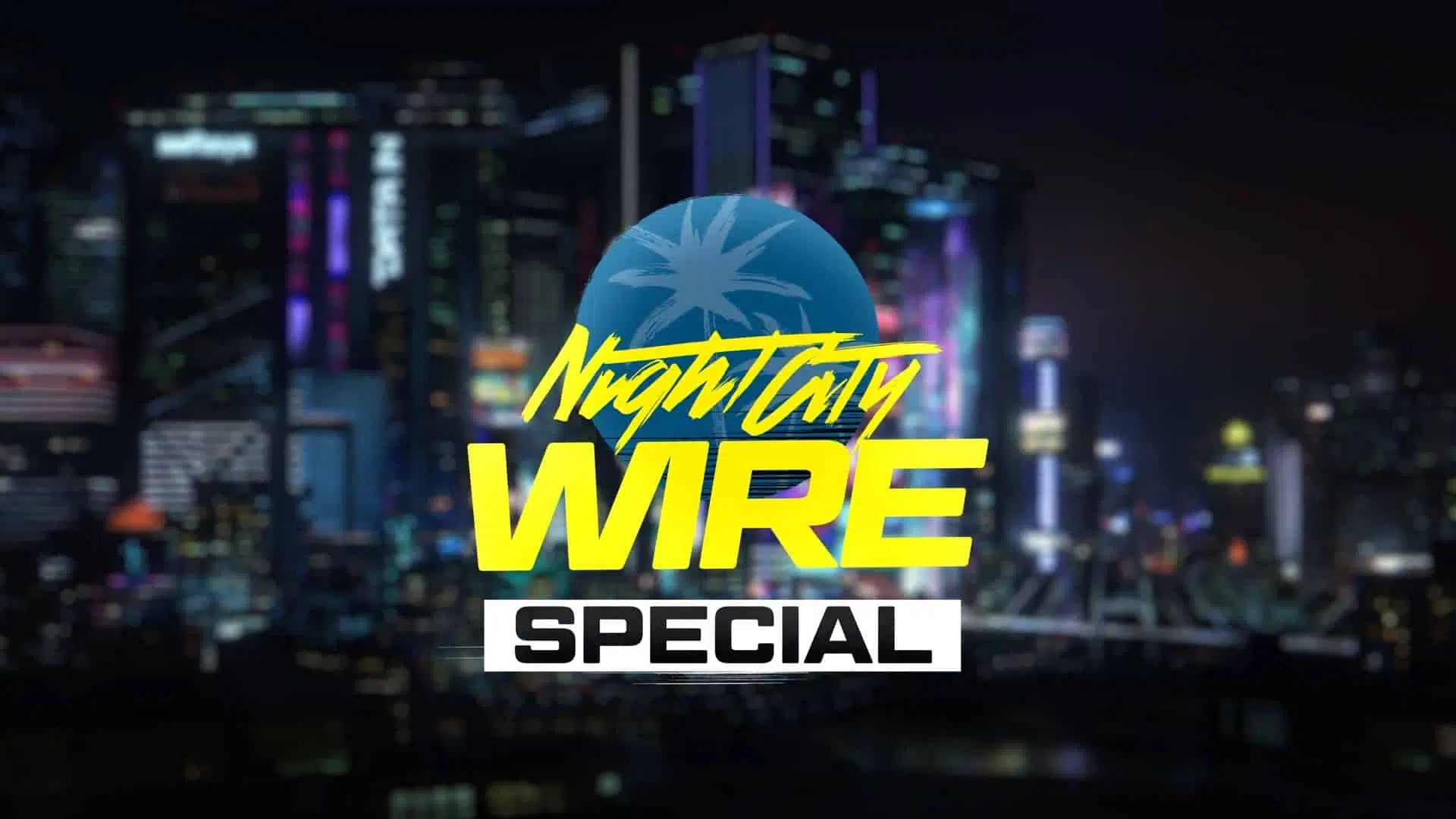 cyberpunk night city wire special xbox