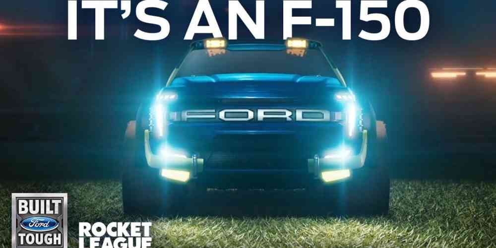 Rocket League® Ford F 150 RLE Commercial — Its An F 150 1
