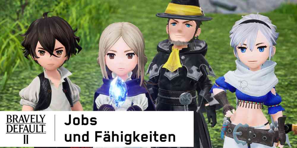 bravely default 2 jobs und faehigkeiten