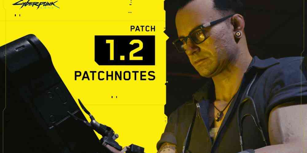 cyberpunk 2077 patch notes 1 2