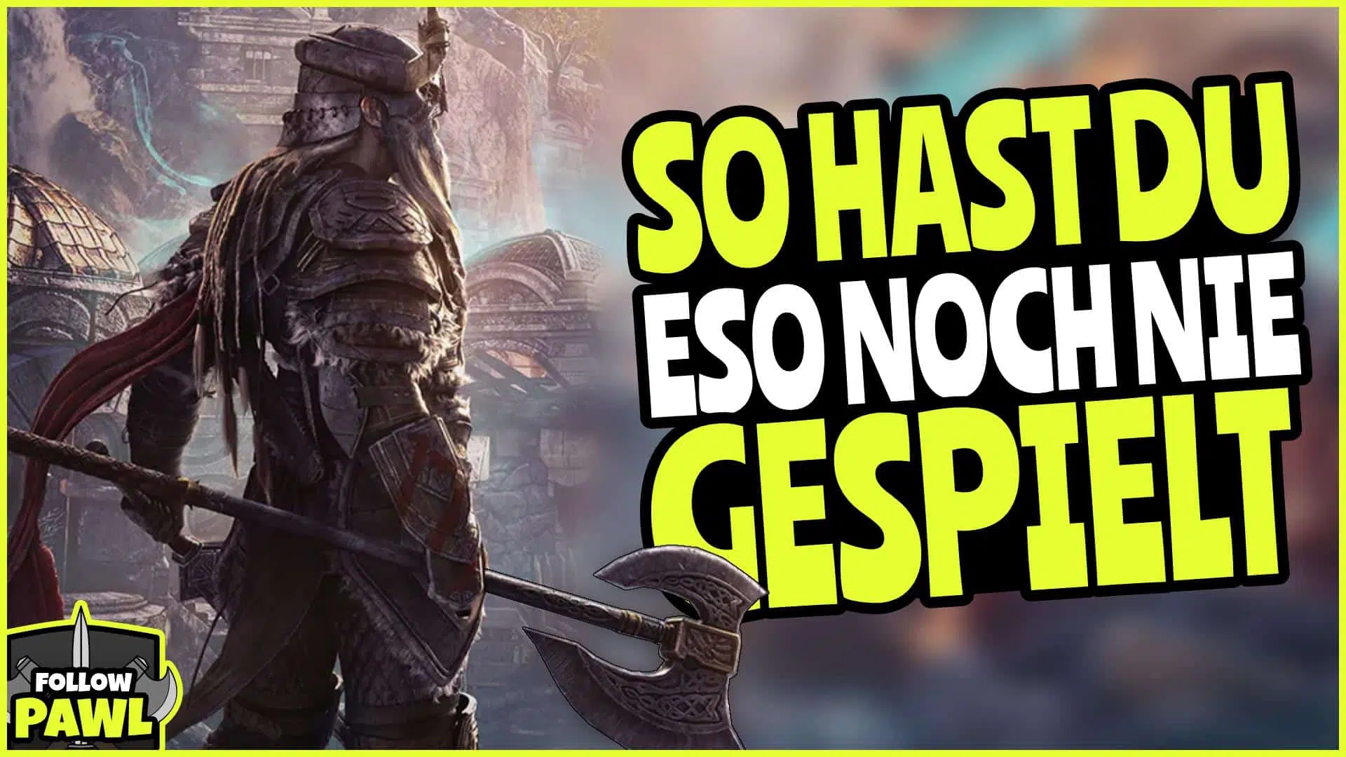 ESO Singeplayer Guide 2021 PAWL