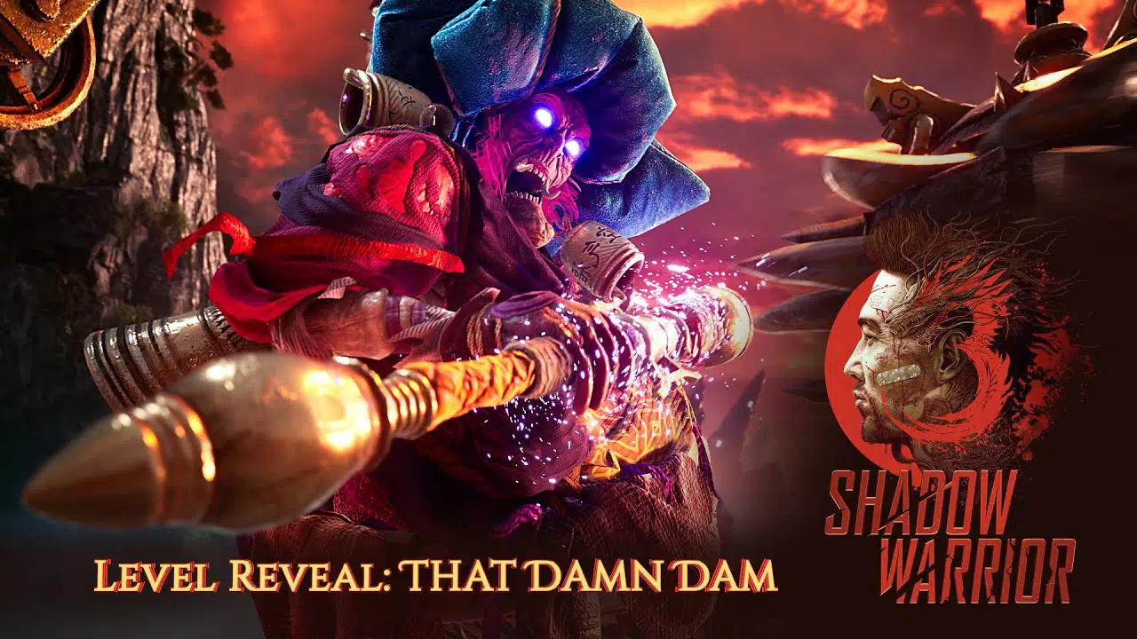 Shadow Warrior 3 Sneak Peek That Damn Dam Mission