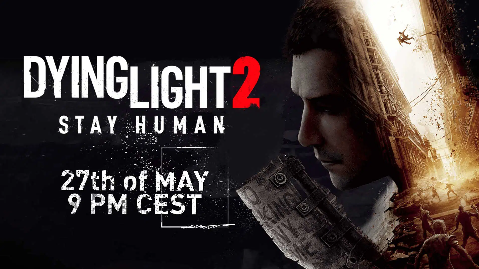 dying light 2 stay human stream
