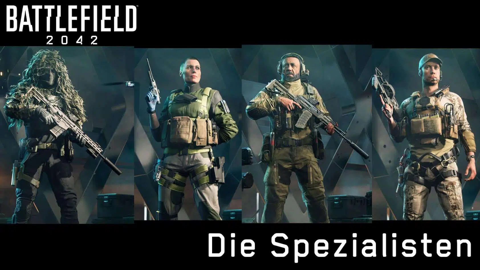 Uebersicht 4 Spezialisten Battlefield 2042