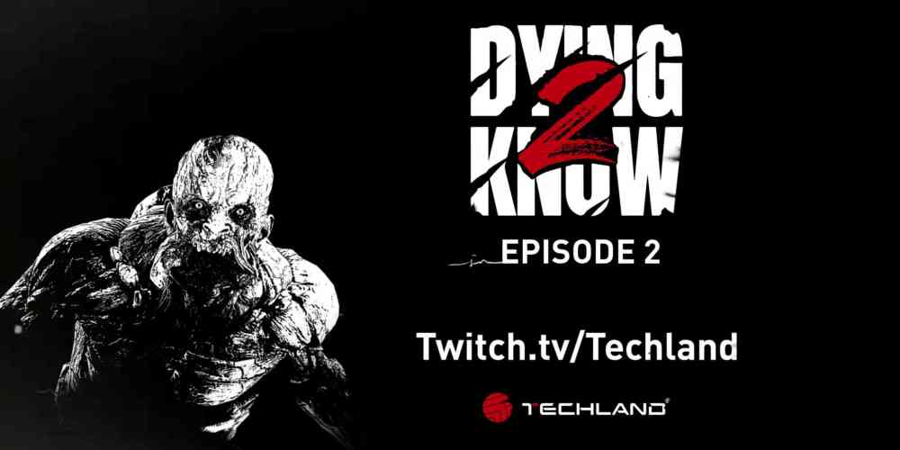 dying light 2 stay human dying 2 know episode 2