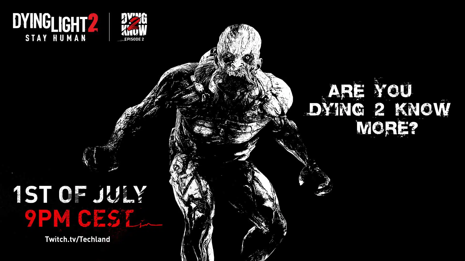 dying light 2 stay human dying 2 know episode 2