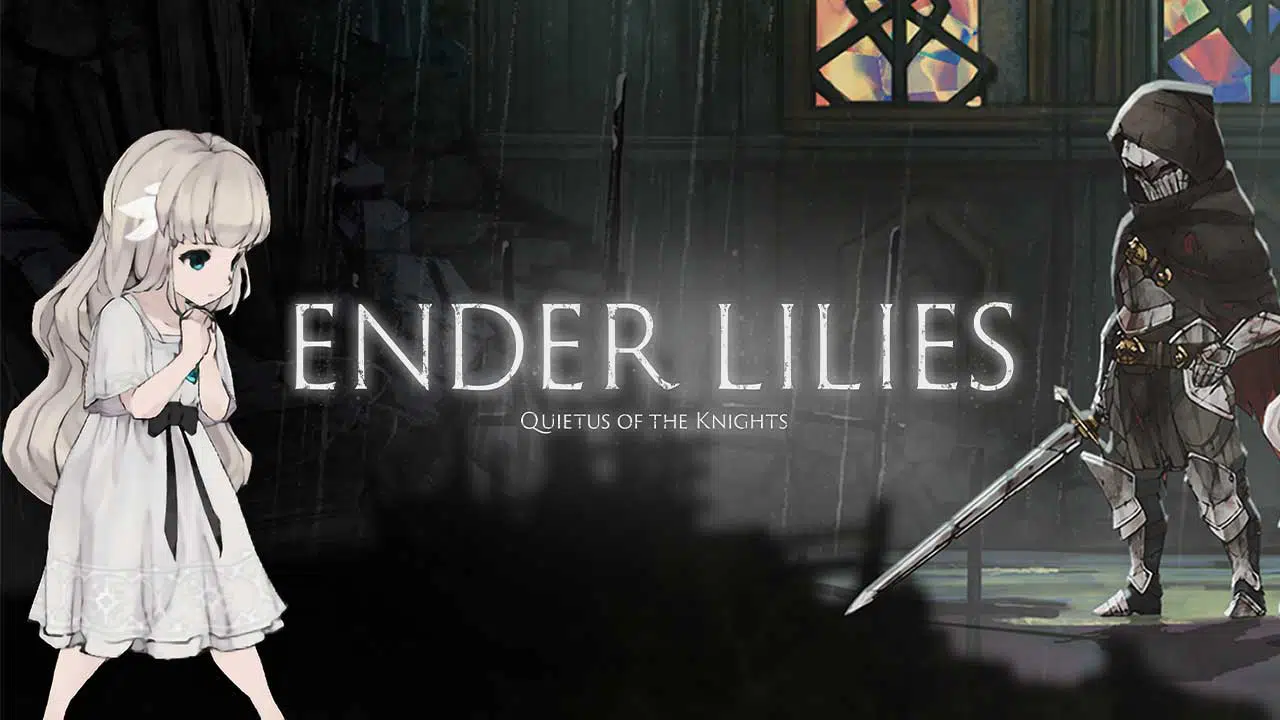 ender lilies launch
