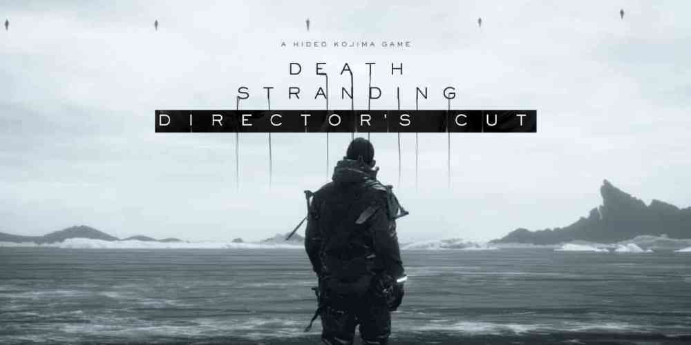 death stranding directors cut 1