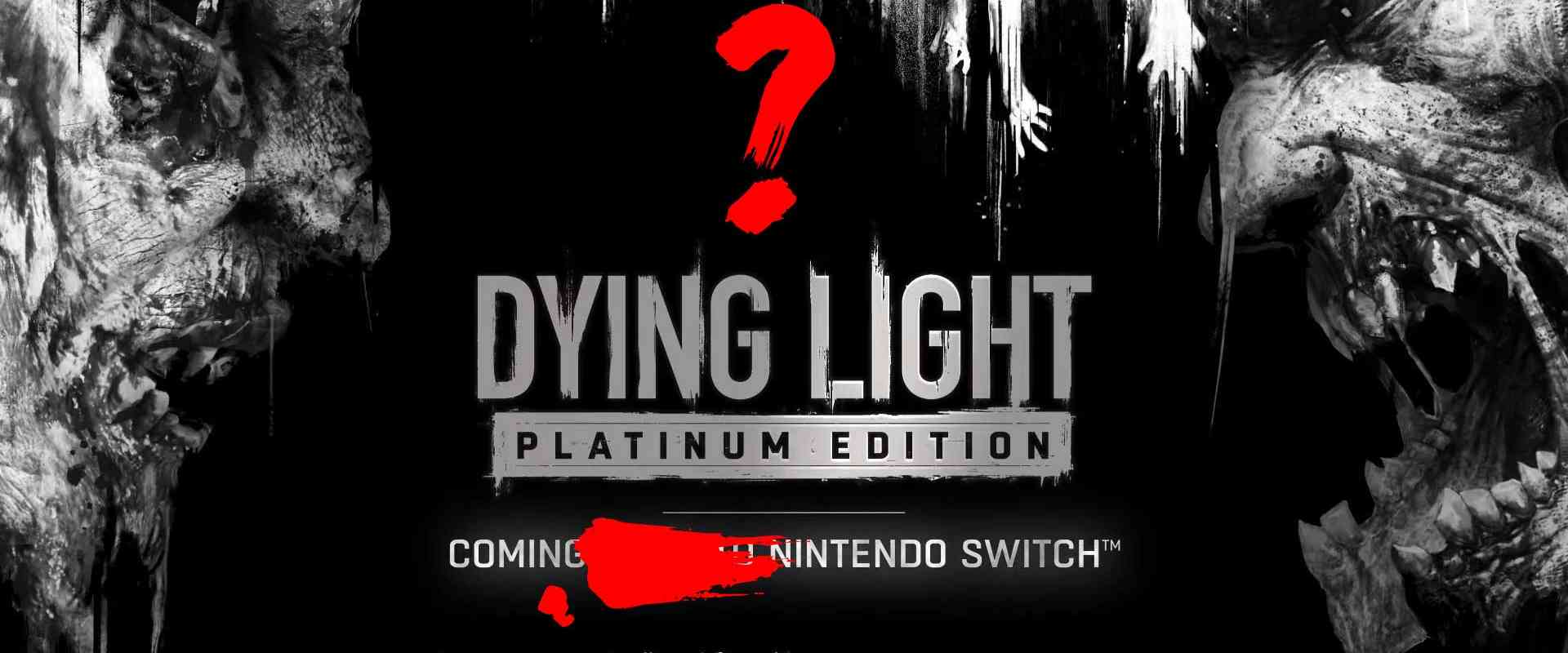 dying light 1 kein switch release