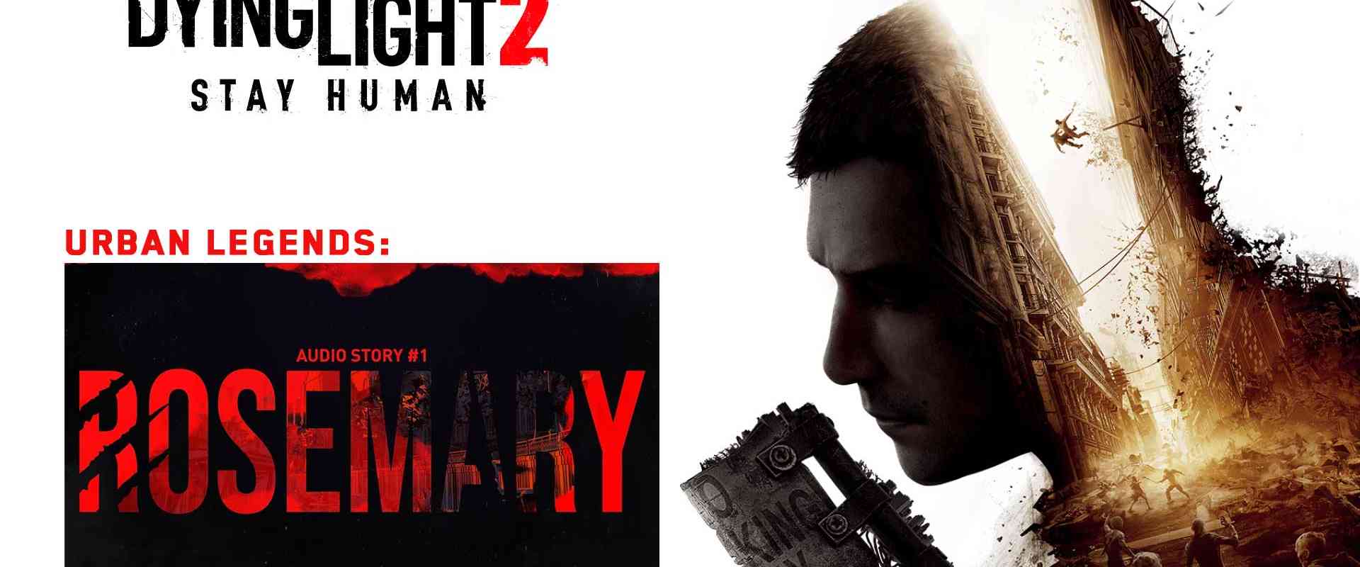 dying light 2 urban legends rosemary