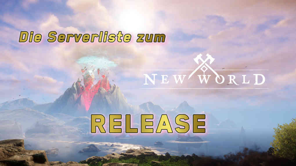 new world serverliste release