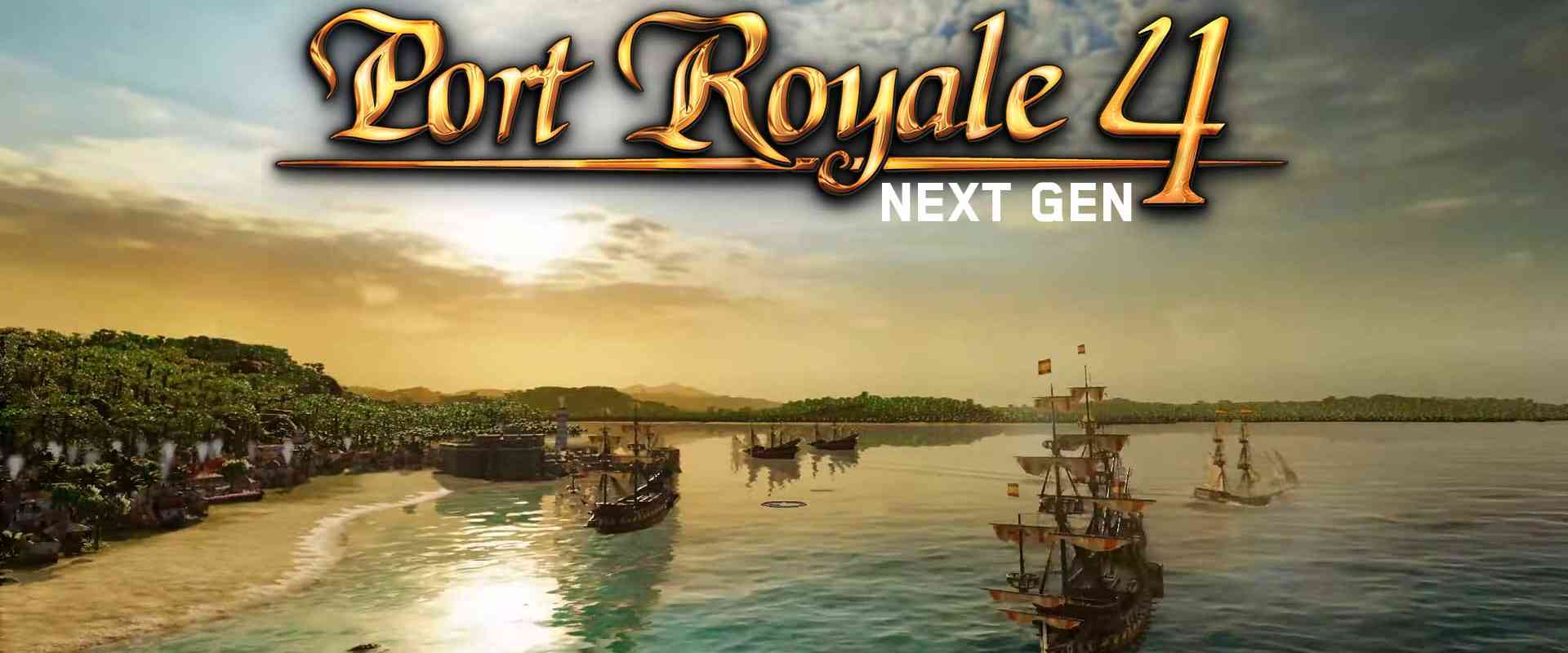 port royale 4 next gen