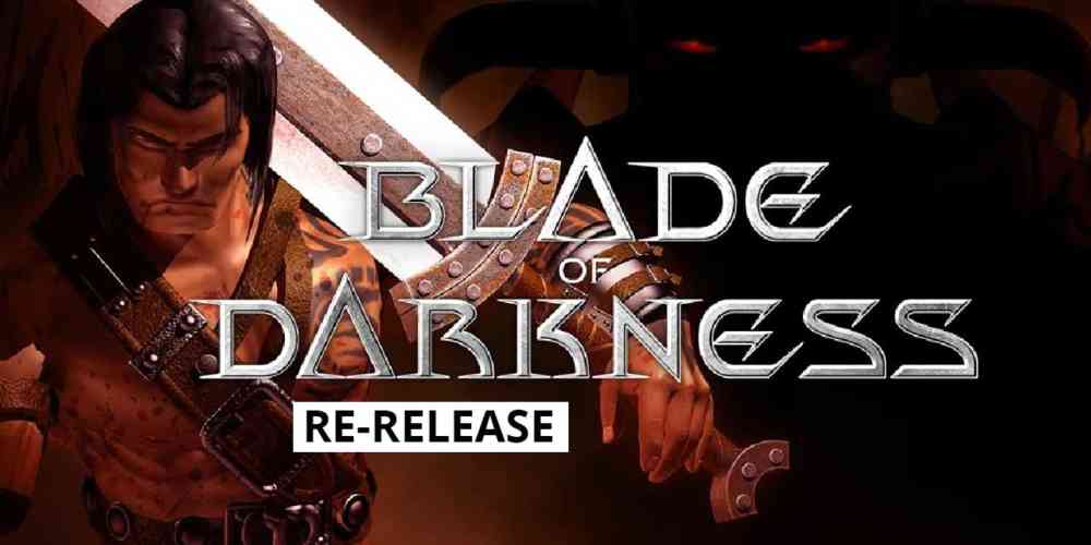 blade of darkness re release launch