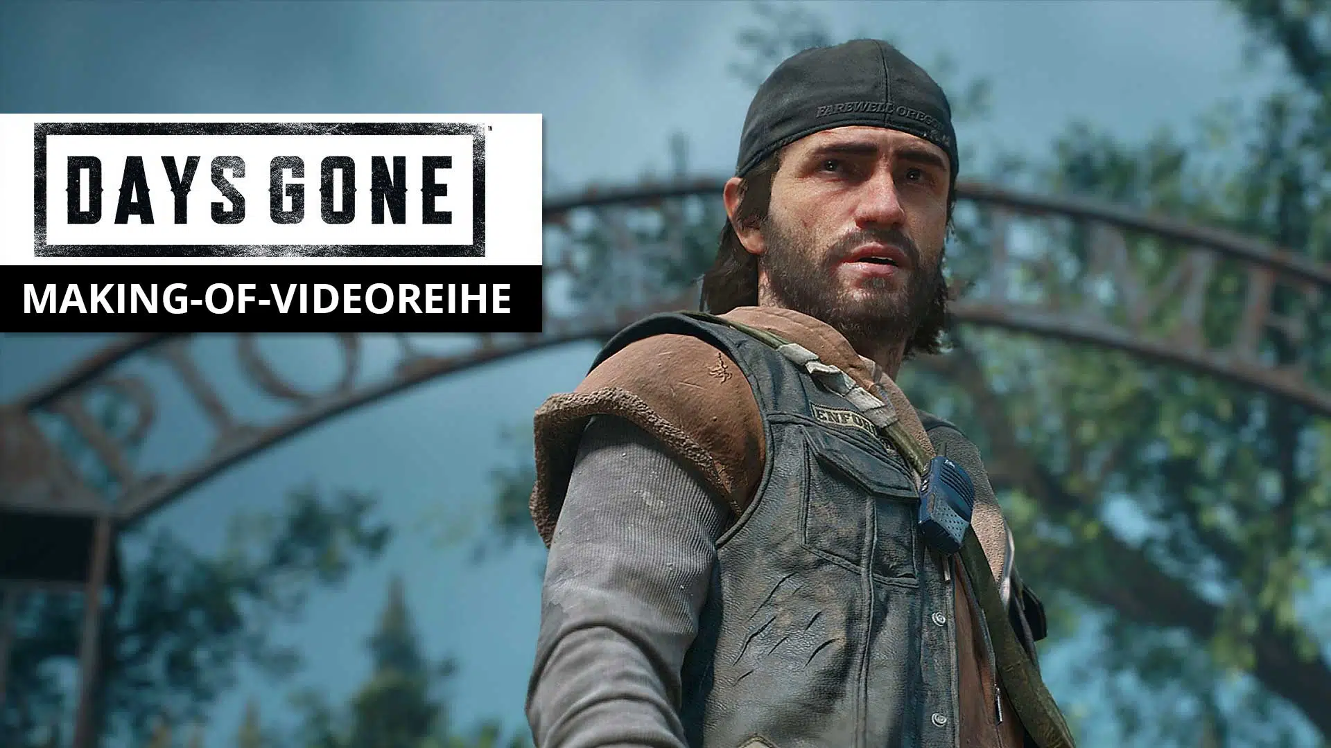 days gone making of