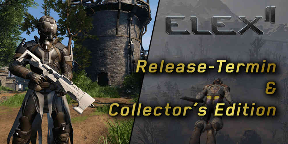 Elex 2 release und collectors reveal