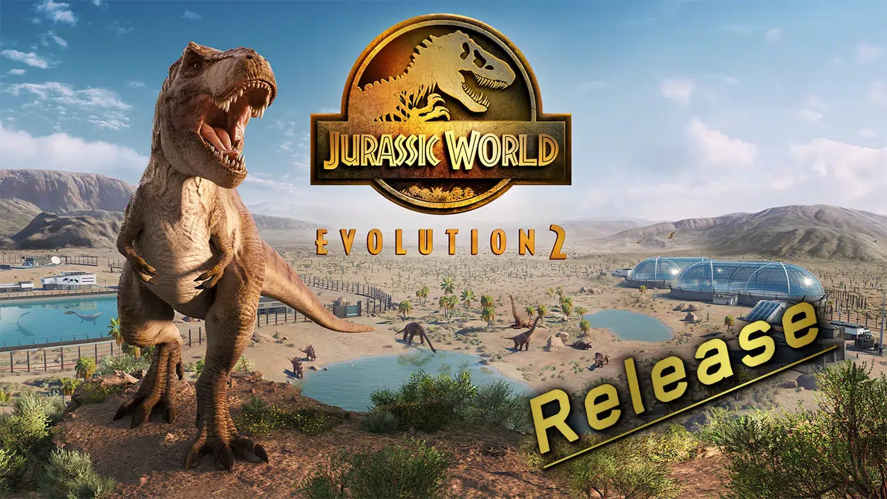 Jurassic World Evolution 2 Release