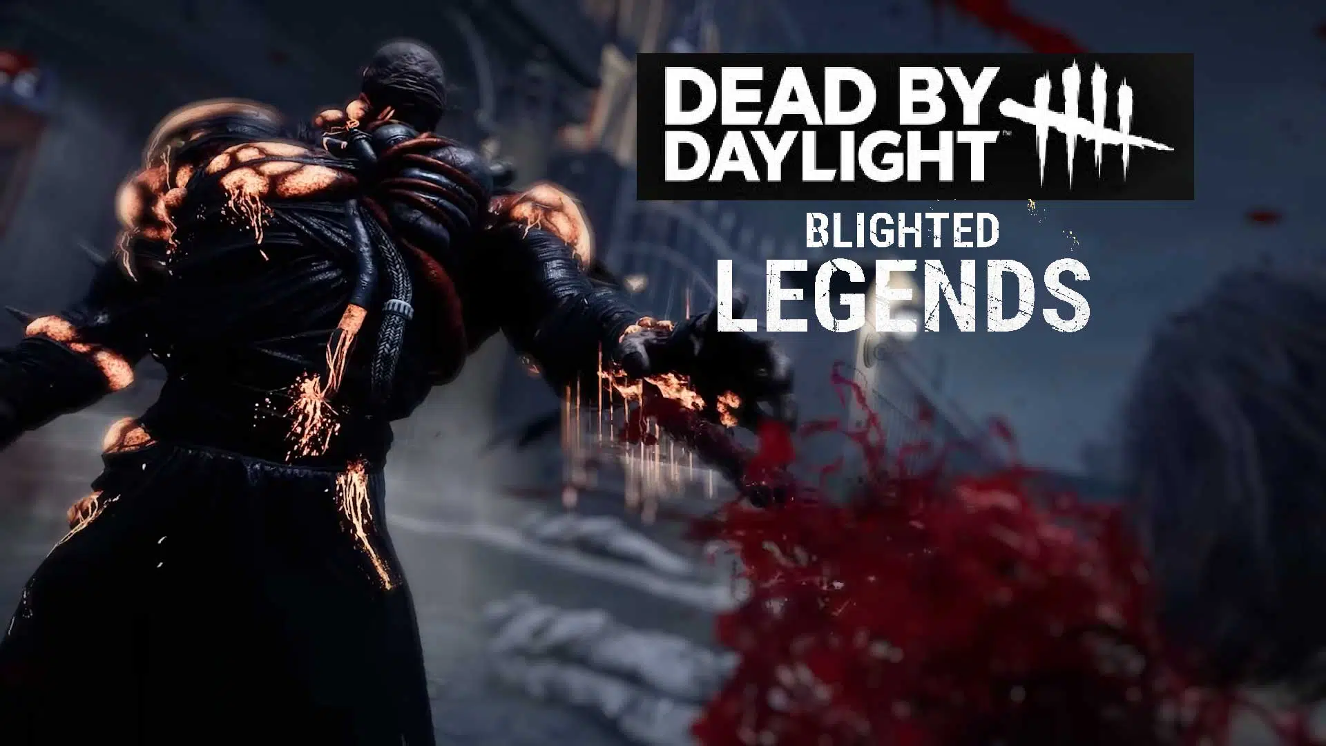 dead by daylight blighted legends