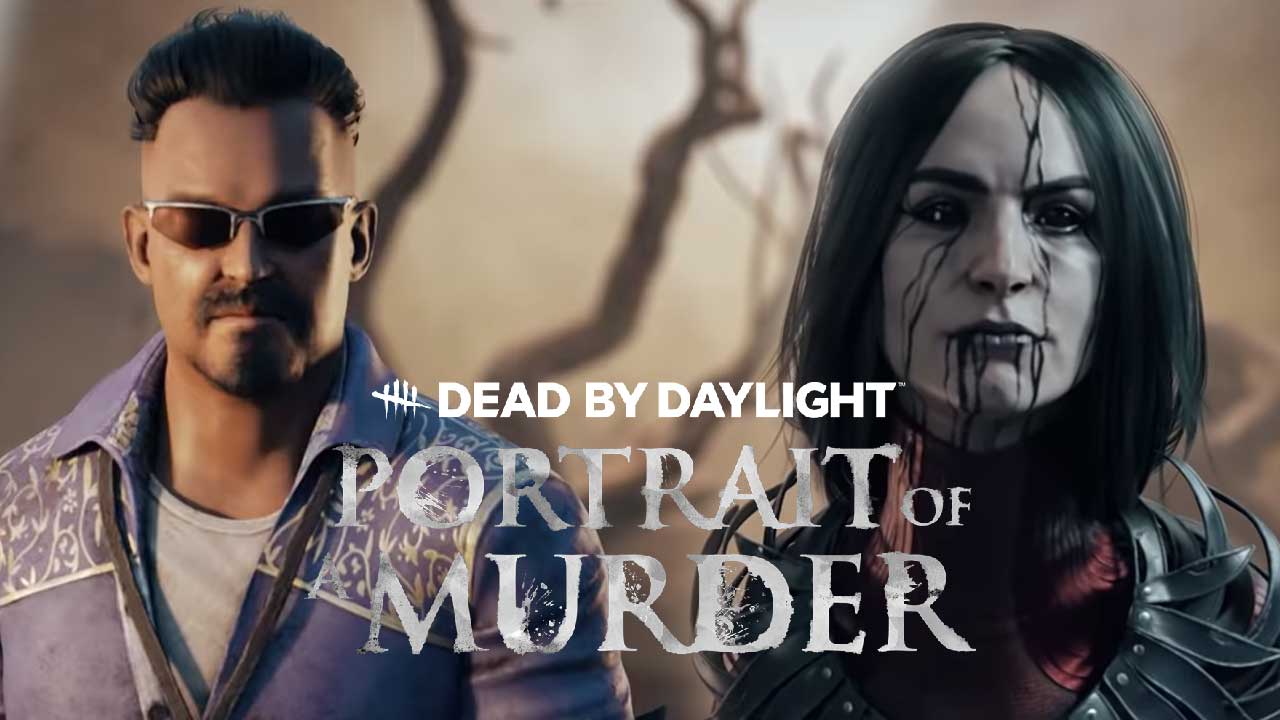Dead by Daylight: Neues Kapitel Portrait of a Murder + Epic Games ...