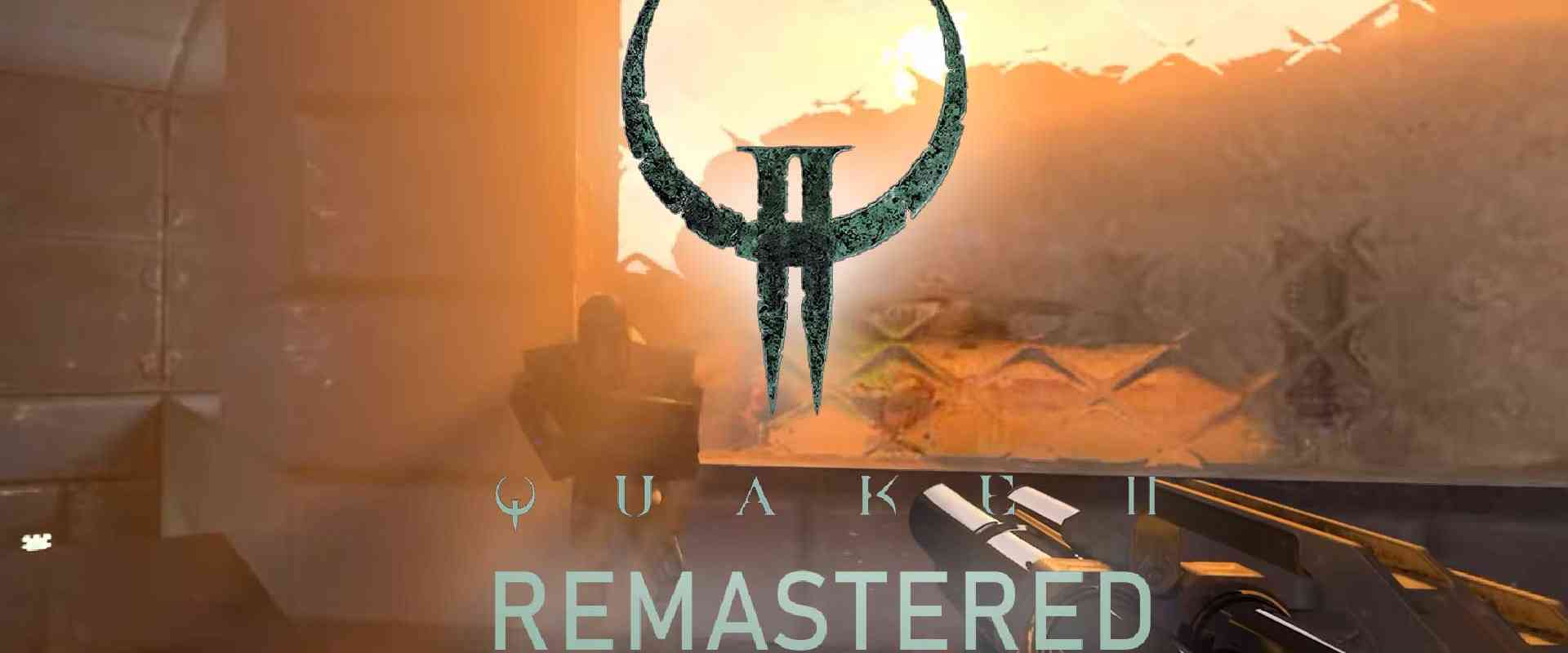 quake 2 remaster