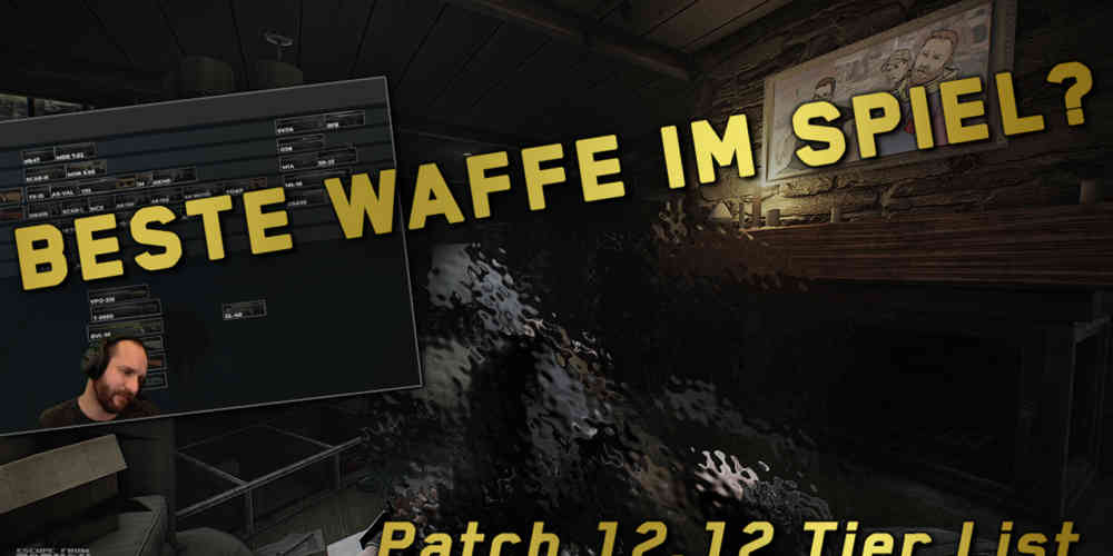 EFT Patch 12.12 Weapon Tier List