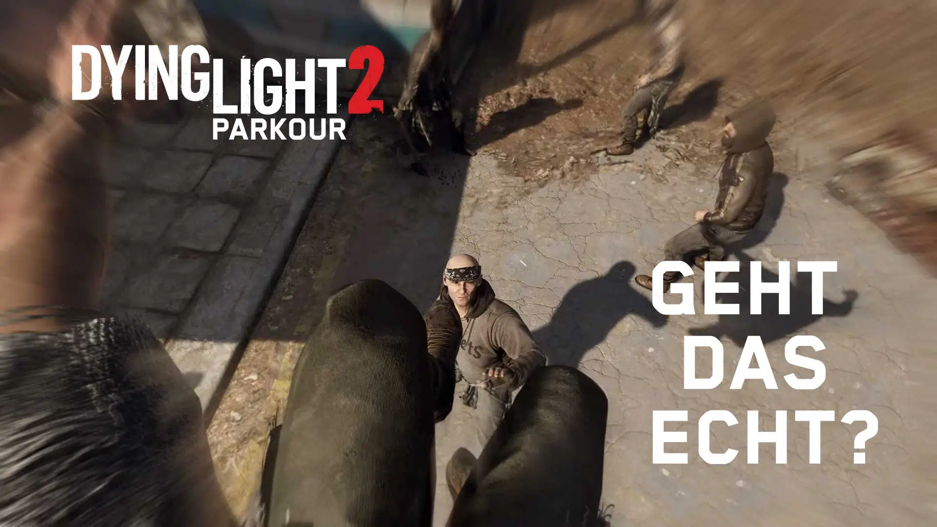 dying light 2 parkour realismus