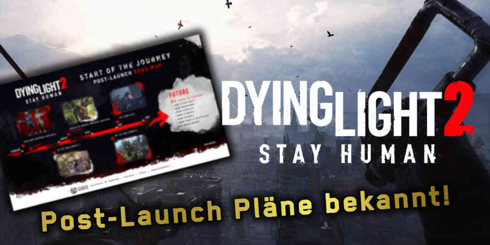 dying light 2 roadmap header