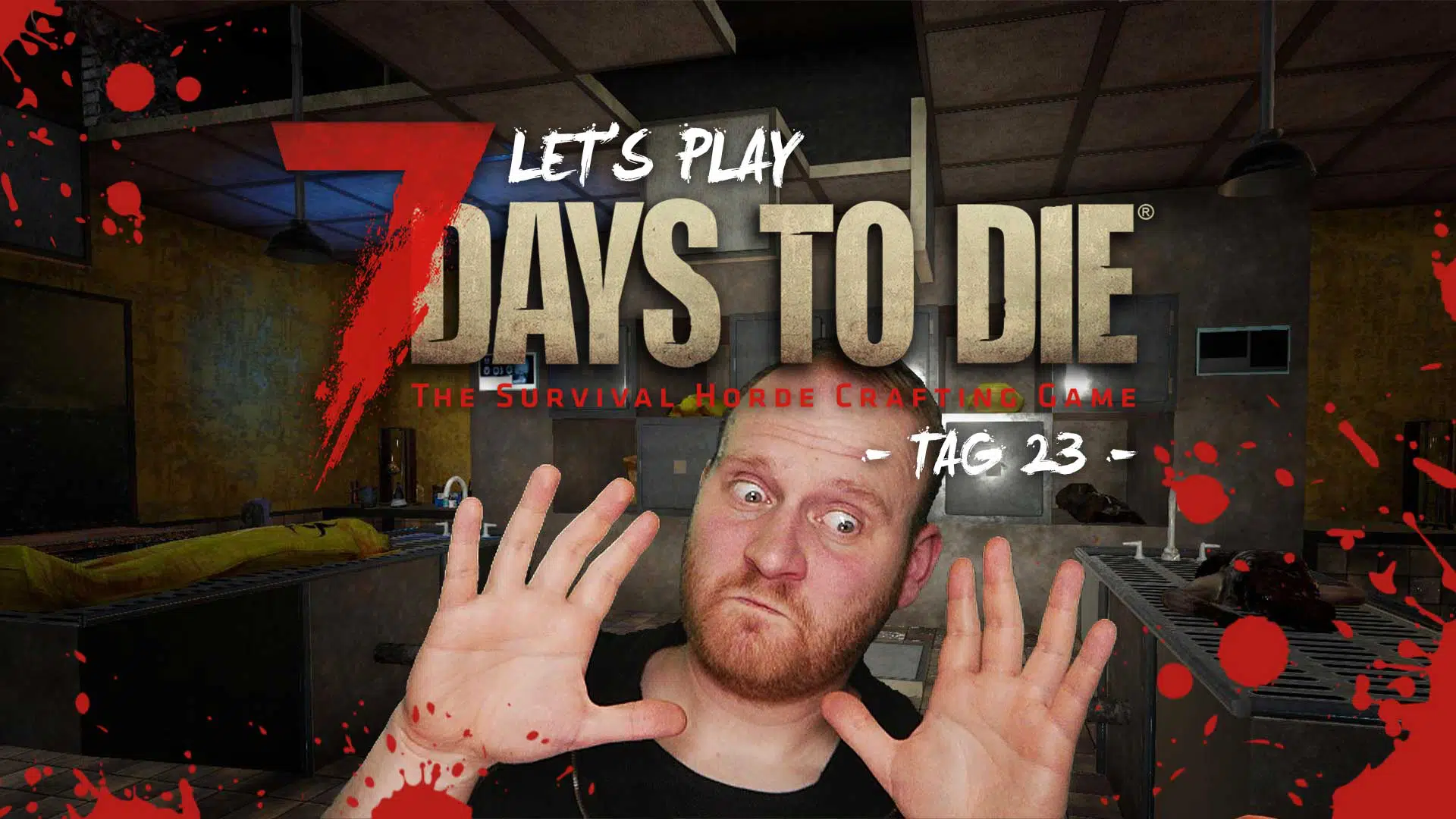 lets play 7 days to die tag 23 GG