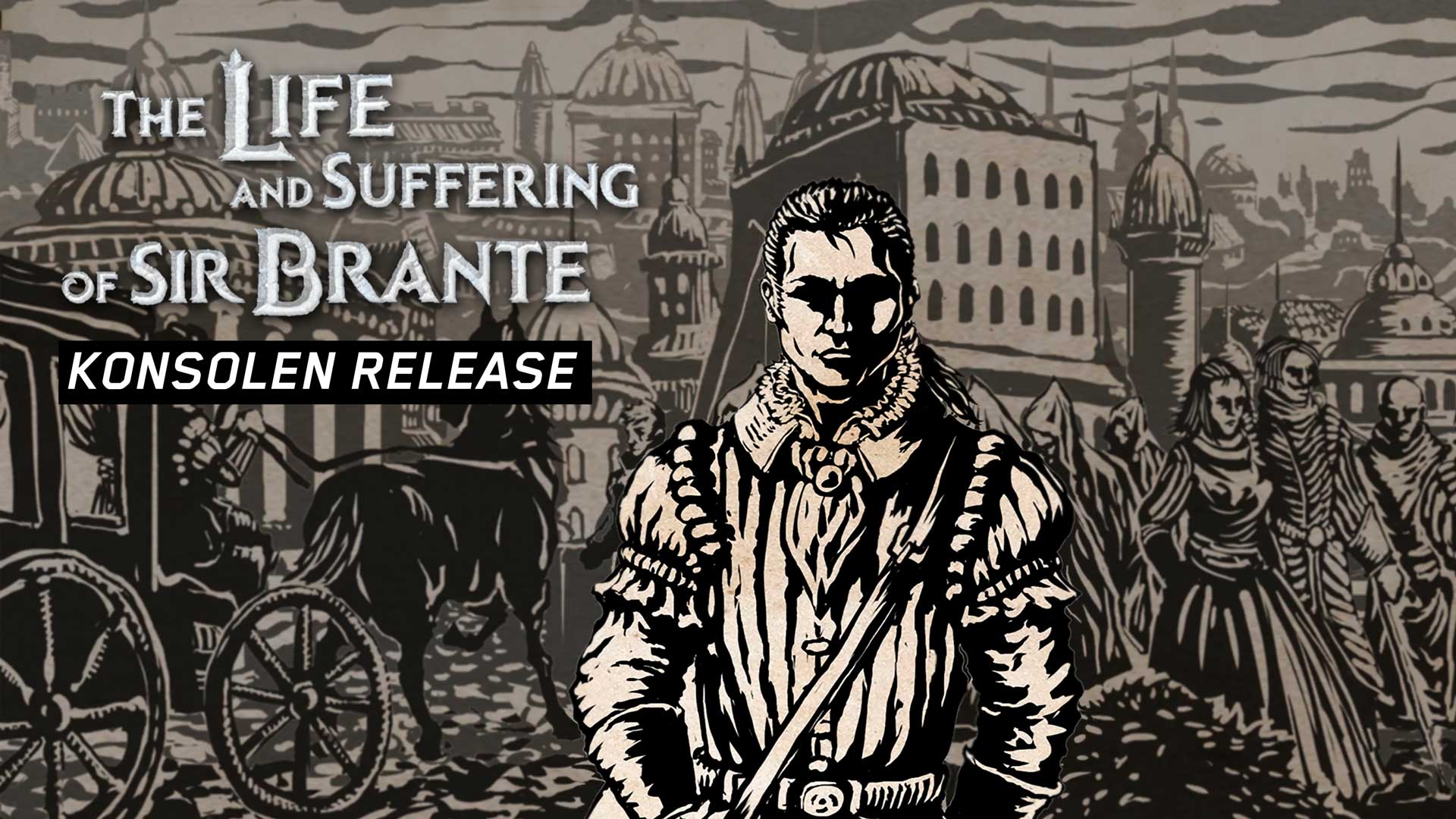 The Life and Suffering of Sir Brante instal the last version for apple
