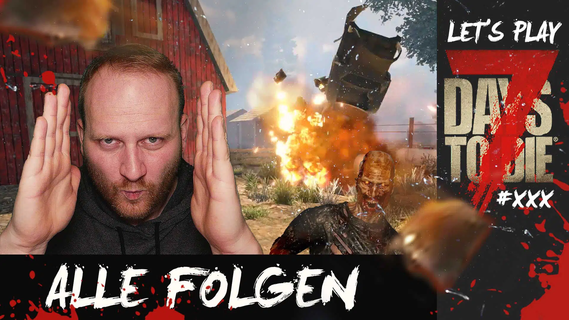 lets play 7 days to die alle folgen