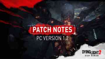 dying light 2 patch 1 2 1
