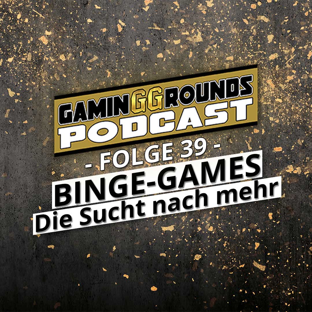gaming grounds de podcast folge 39 square