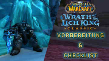 WoW wotlk classic vorbereitung