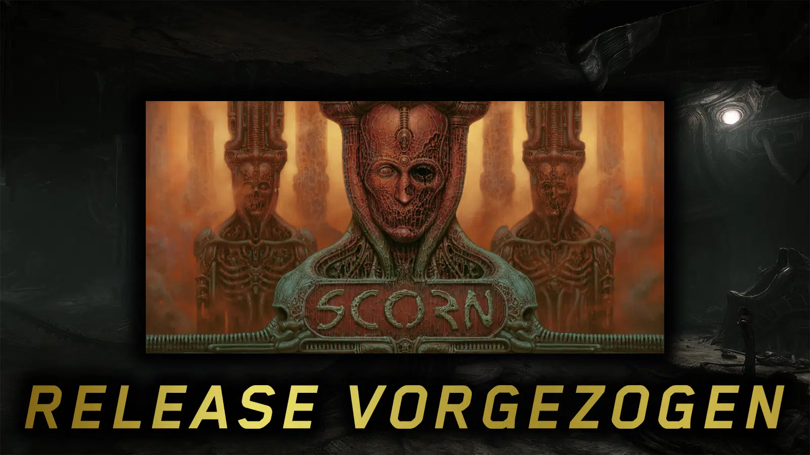 scorn release vorgezogen