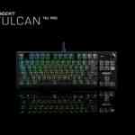 Vulcan TKL Pro 003